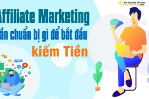 kiếm tiền với Affiliate Marketing